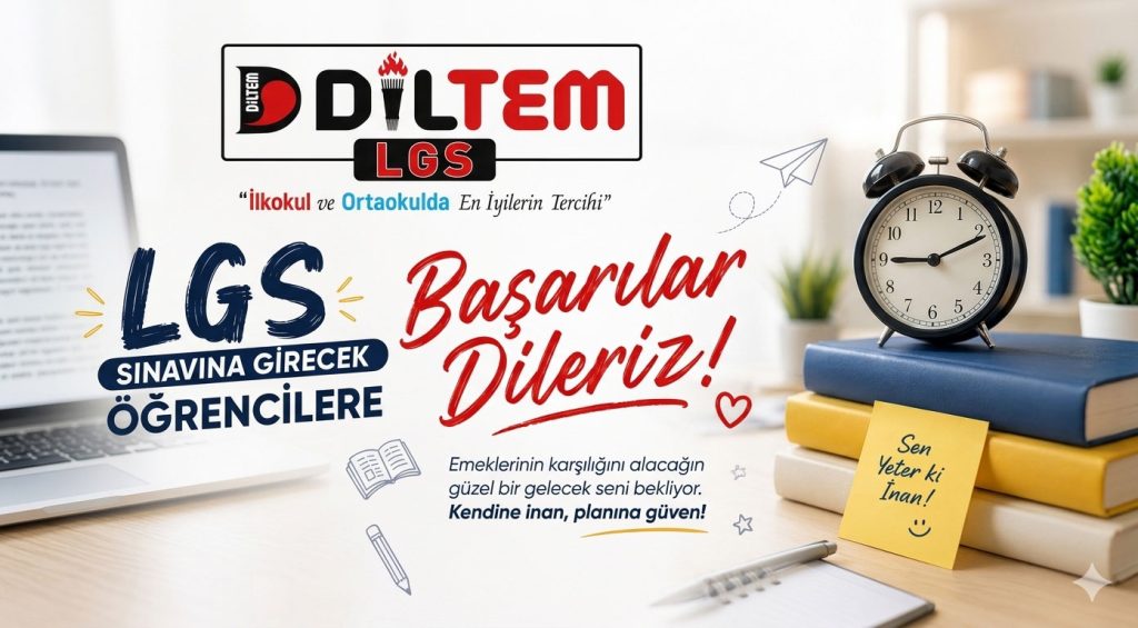 2026 LGS Sınavında Tüm Öğrencilerimize Başarılar Dileriz. 12.06.2026